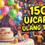 150+ Ide Ucapan Selamat Ulang Tahun Penuh Makna, Lucu, dan Aesthetic (Terlengkap)