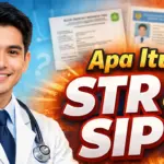 Apa Itu STR dan SIP? Panduan Legalitas Tenaga Kesehatan Terbaru