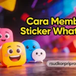 Cara Buat Stiker di WA Tanpa Aplikasi Tambahan (Update 2026)