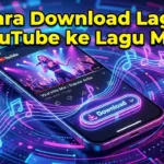Cara Download Lagu YouTube ke Lagu MP3 (Cepat & Aman)