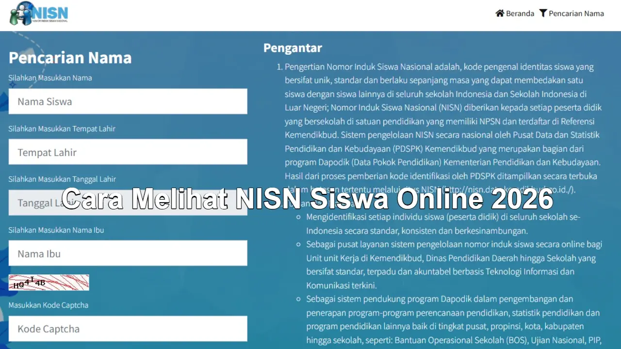 Cara Melihat NISN Siswa Online 2026: Cek Dapodik, Pencairan PIP, & Solusi Data Error Cara Melihat NISN Siswa Online 2026: Cek Dapodik, Pencairan PIP, & Solusi Data Error