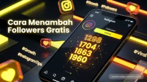 Cara Menambah Followers Gratis (Organik & 10 Web Auto IG)