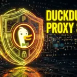 DuckDuckGo Proxy Setup: Cara Akses Anonim Tanpa Terlacak