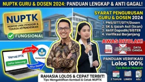 Apa Itu NUPTK? Panduan Lengkap Syarat & Cara Daftar 2026