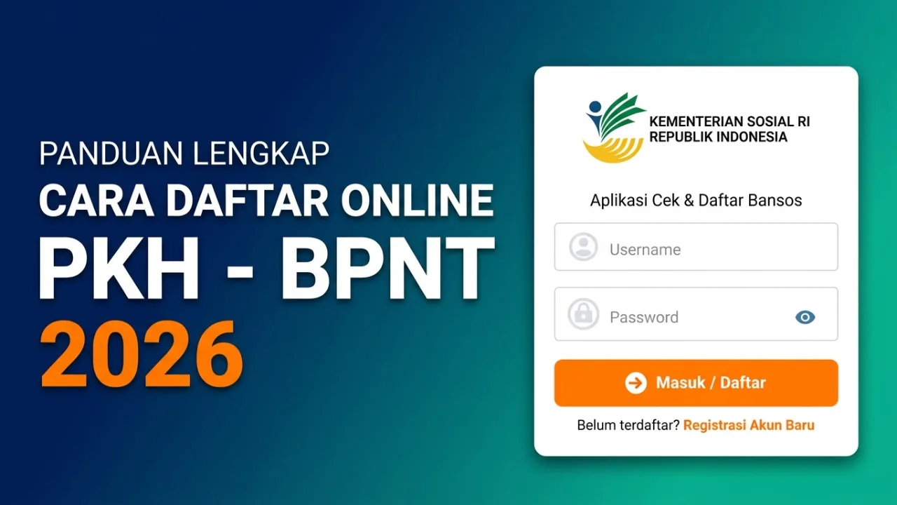 Cara Daftar PKH Online 2026 Lewat HP (Aplikasi & Portal Perlinsos)