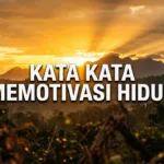 Kata Kata Memotivasi Hidup & Quotes Bijak Kehidupan Paling Ngena (Update 2026)
