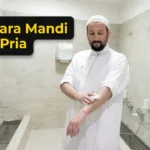 Tata Cara Mandi Wajib Pria yang Benar & Sah Sesuai Sunnah